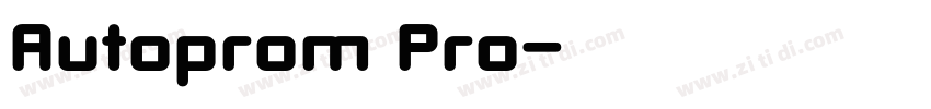 Autoprom Pro字体转换 Autoprom Pro字体转换